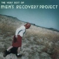 Men's Recovery Project - Very Best ryhmässä CD / Pop-Rock @ Bengans Skivbutik AB (989999)