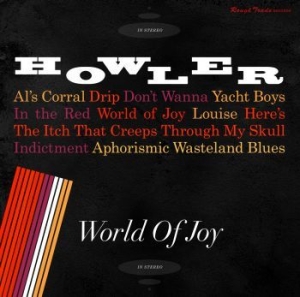 Howler - World Of Joy ryhmässä CD / Rock @ Bengans Skivbutik AB (990135)