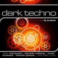 Various Artists - Dark Techno - Mixed By Techno ryhmässä CD / Dance-Techno,Pop-Rock @ Bengans Skivbutik AB (992777)