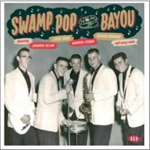 Various Artists - Swamp Pop By The Bayou ryhmässä CD / Pop-Rock @ Bengans Skivbutik AB (994249)