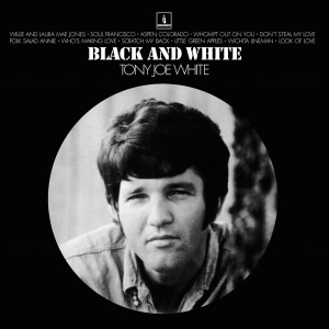 Tony Joe White - Black & White ryhmässä ME SUOSITTELEMME / Klassiska lablar / Music On Vinyl @ Bengans Skivbutik AB (996074)