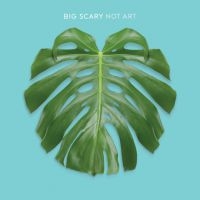 Big Scary - Not Art ryhmässä CD / Pop-Rock @ Bengans Skivbutik AB (996581)