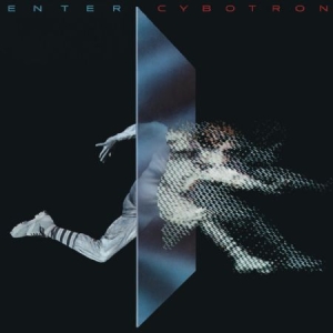 Cybotron - Enter  -Expanded Edition ryhmässä CD / Dance-Techno @ Bengans Skivbutik AB (996606)