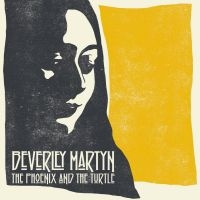 Martyn Beverley - Phoenix & Turtle ryhmässä CD / Pop-Rock @ Bengans Skivbutik AB (996654)