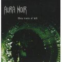 Aura Noir - Deep Tracts Of Hell (Vinyl Lp) ryhmässä VINYYLI / Hårdrock @ Bengans Skivbutik AB (997150)