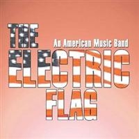 Electric Flag - An American Music Band ryhmässä CD / Pop-Rock @ Bengans Skivbutik AB (997444)