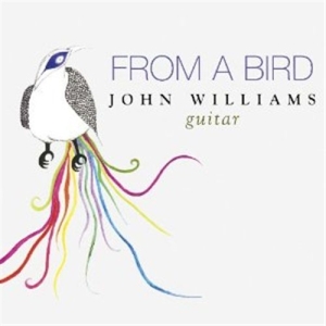 John Williams - From A Bird ryhmässä Externt_Lager / Naxoslager @ Bengans Skivbutik AB (997703)