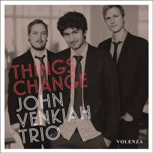 Venkiah John Trio - Things Change ryhmässä cdonuppdat / CDON Jazz klassiskt NX @ Bengans Skivbutik AB (997707)