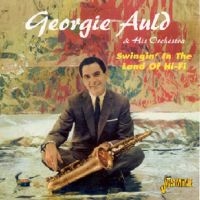 Auld Georgie - Swingin' In The Land Of Hi-Fi