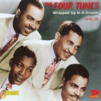 Four Tunes - Wrapped Up In A Dream 1946-58