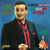 Monte Lou - American Italian Style (The Hits &