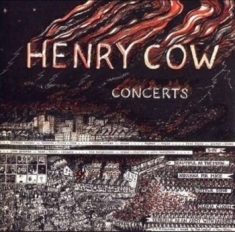 Henry Cow - Concerts