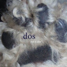 Dos (Mike Watt) - Dos Y Dos