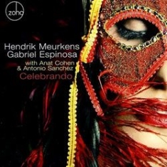 Meurkens Hendrik & Gabriel Espinosa - Celebrando