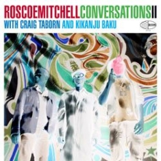 Mitchell Roscoe - Conversations Ii With Craig Taborn