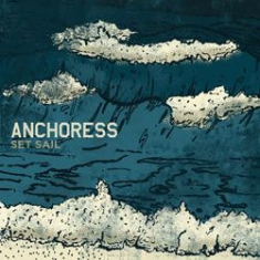 Anchoress - Set Sail ryhmässä VINYYLI @ Bengans Skivbutik AB (1026312)