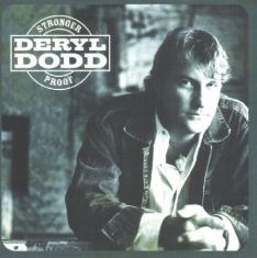 Dodd Deryl - Stronger Proof