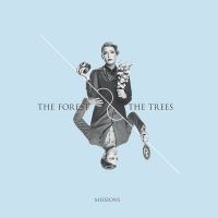 Forest And The Trees - Missions