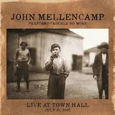 Mellencamp John - Performs Trouble No More Live 2003 ryhmässä VINYYLI @ Bengans Skivbutik AB (1049623)