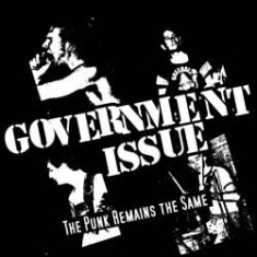 Government Issue - Punk Remains The Same ryhmässä VINYYLI @ Bengans Skivbutik AB (1049796)