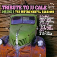 Various Artists - Tribute To J J Cale Vol 2 The Instr