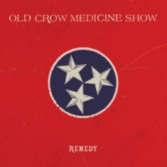 Old Crow Medicine Show - Remedy