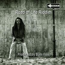 Various Artists - Road Of Life Riddim