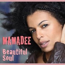 Mamadee - Beautiful Soul