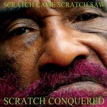 Perry Lee Scratch - Scratch Came, Scratch Saw, Scratch ryhmässä CD @ Bengans Skivbutik AB (1057259)