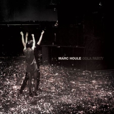 Houle Marc - Cola Party