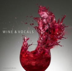 A Tasty Sound Collection - Wine & Vocals