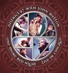 District 97 With John Wetton - One More Red Night - Live In Chicag ryhmässä CD @ Bengans Skivbutik AB (1117913)