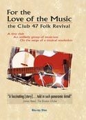 Various Artists - For The Love For Music: The Club 47