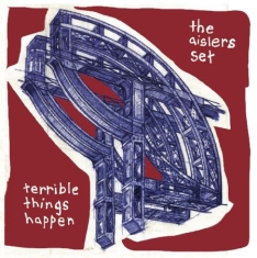 Aislers Set - Terrible Things Happen