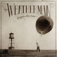 Alan Isakov Gregory - The Weatherman