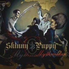 Skinny Puppy - Mythmaker ryhmässä ME SUOSITTELEMME / Joululahjavinkki: CD @ Bengans Skivbutik AB (1146011)