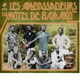 Les Ambassadeurs ft. Salif Keita - Les Ambassadeurs du Motel de Bamako ryhmässä CD @ Bengans Skivbutik AB (1147021)