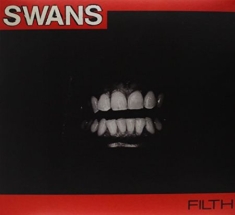 Swans - Filth