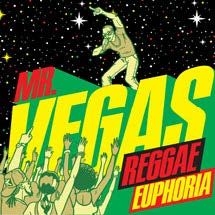 Mr. Vegas - Reggae Euphoria ryhmässä CD @ Bengans Skivbutik AB (1151655)