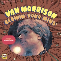 Van Morrison - Blowin' Your Mind!