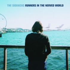 Sidekicks The - Runners In The Nerved World