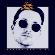 Bretzer Travis - Waxing Romantic