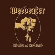 Weedeater - God Luck And Good Speed