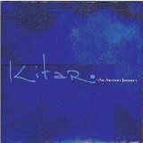 Kitaro - Ancient Journey