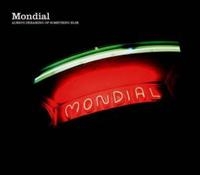 Mondial - Always Dreaming Of Something E