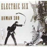 Electric Six - Human Zoo (Vinyl) ryhmässä VINYYLI @ Bengans Skivbutik AB (1180084)