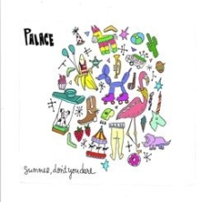 Palace - Summer, Don't You Dare? ryhmässä CD @ Bengans Skivbutik AB (1193755)