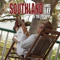 Day James & The Fish Fry - Southland ryhmässä CD @ Bengans Skivbutik AB (1193818)