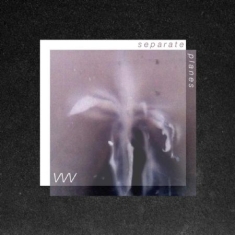 Vvv - Separate Planes