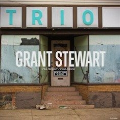 Grant Stewart - Trio